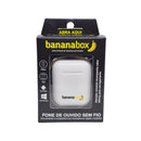 Fone de Ouvido Sem Fio Bluetooth Plus 5.3 bananabox Ultra Qualidade Branco